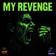 My revenge