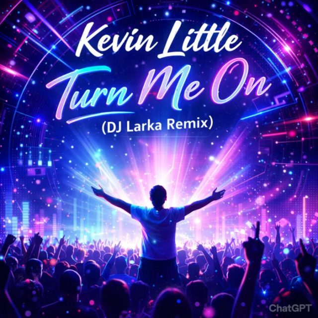 Turn me on (DJ Larka Remix)