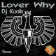 Lover Why (Makina Extended)