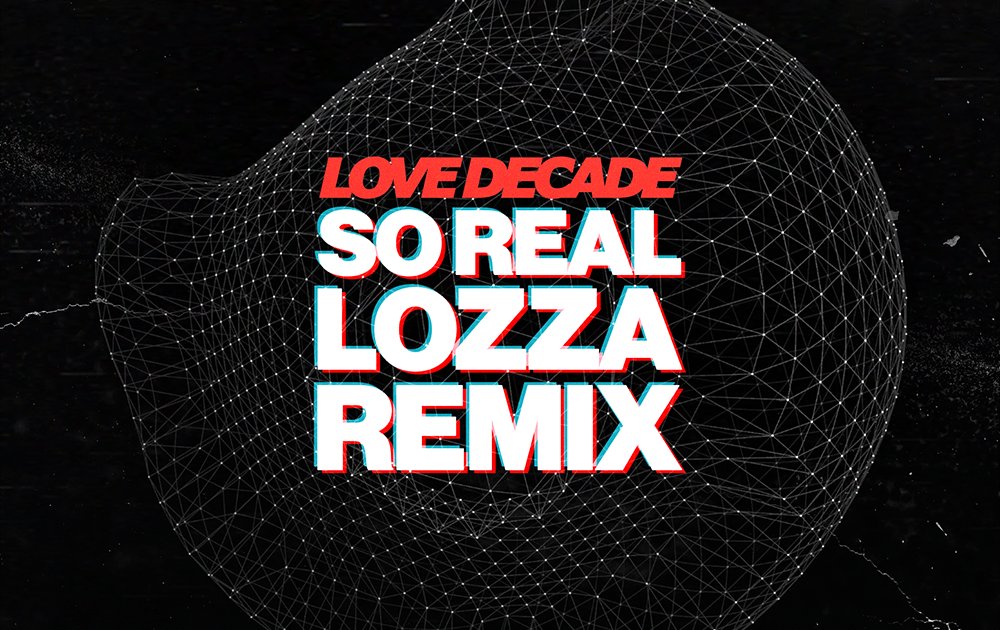 So Real (Lozza Remix)