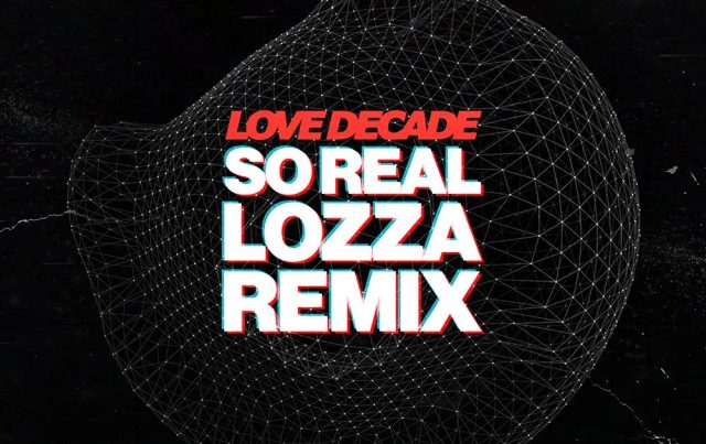 So Real (Lozza Remix)