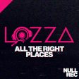 All The Right Places
