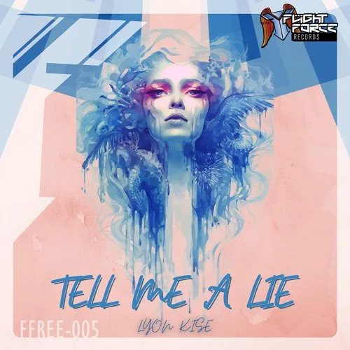 Tell Me A Lie