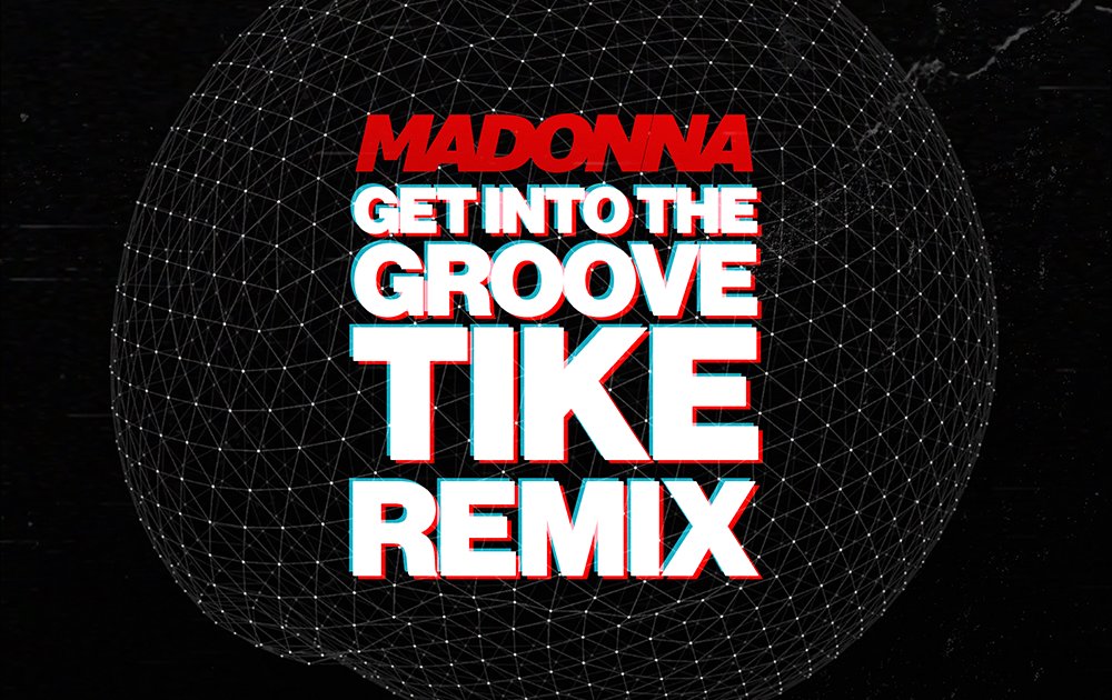 Get Into The Groove (Tike's Short Back & Bootleg)