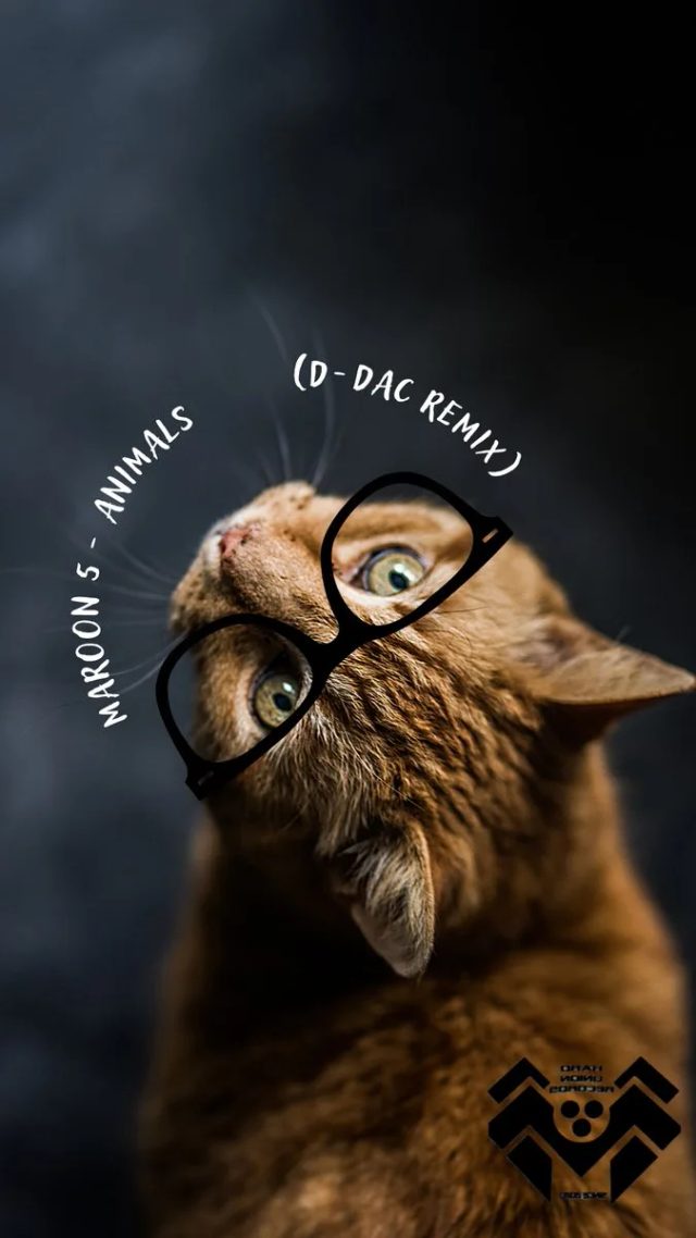 Animals (D-dac Remix)