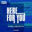 Here For You