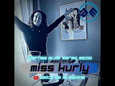 Miss Kurly - Amics de la Makina T2