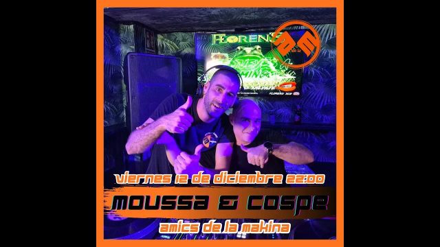 MOUSSA Y COSPETIT AMICS DE LA MAKINA T5