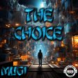 The choice