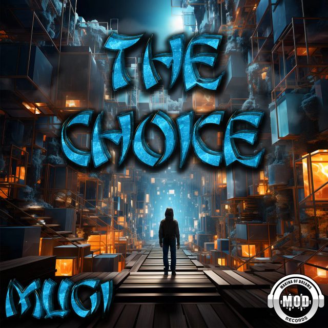 The choice