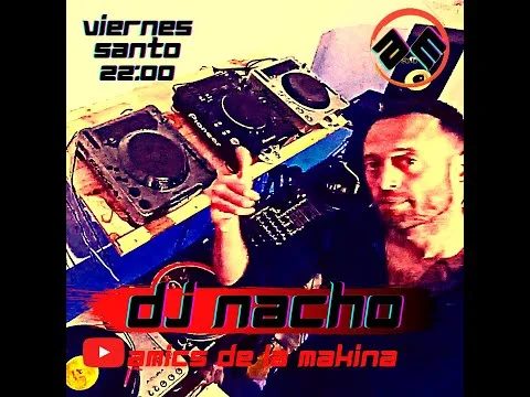 Dj Nacho - "No somos Santos" - Amics de la Makina