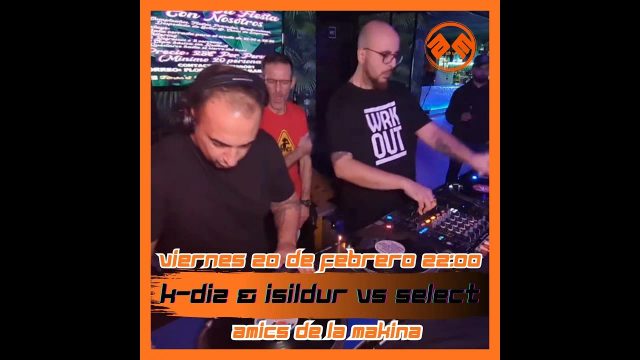 pakitoDj Select, K-diz vs Isildur - Live @Amics de la Makina /// 27-12-2025