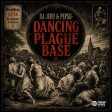 Dancing Plague Base