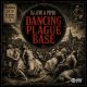 Dancing Plague Base