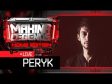 PERYK "Sesión Exclusiva" para Makina Legends Home Edition