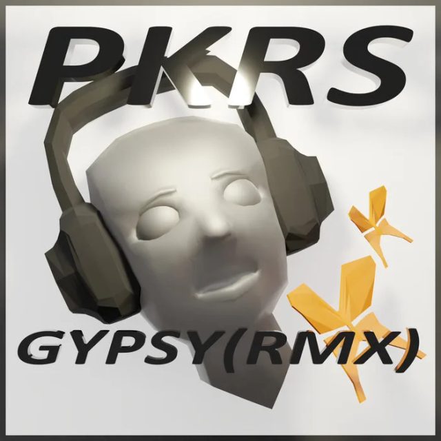 Gypsy (PKRS RMX)