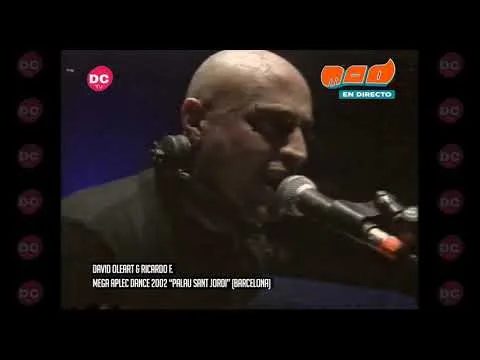 (Area vs Chasis) David Oleart & Ricardo F @ Mega Aplec Dance 2002 (Barcelona)