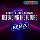 Defending The Future Remix
