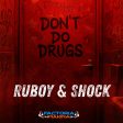 Don't Do Drugs