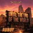 Until The End Of The World