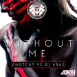 Without Me