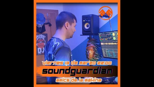 SOUNDGUARDIAN AMICS DE LA MAKINA T5.