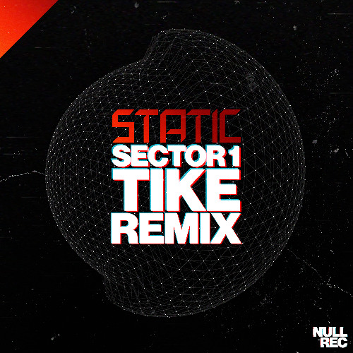 Sector 1 (Tike remix)