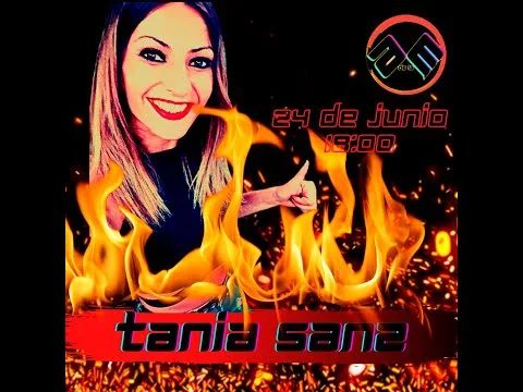 Tania Sanz Dj - Set Especial St Juan 2022 - Amics de la Makina
