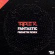 Fantastic (Frenetik Remix)
