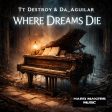 Where Dreams Die