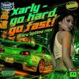 Go Hard, Go Fast! (Karu Uptime Rmx)