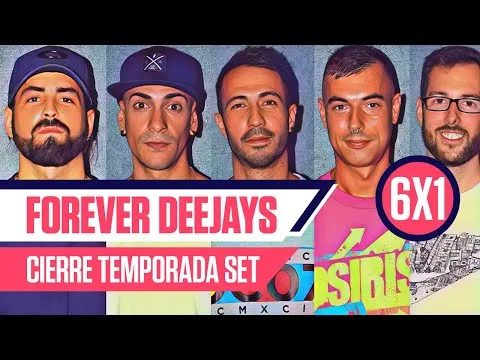 FOREVER DEEJAYS 1 I Javi Tracker, Xavi BCN, Traka, Mauri, Kover & Fernando DC